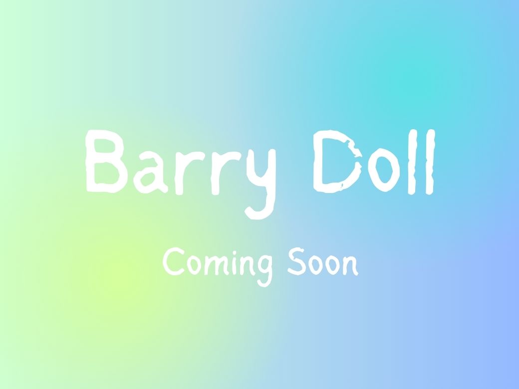 Barry doll coming soon.